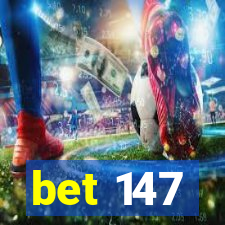 bet 147